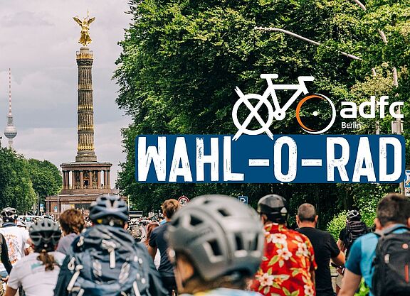 Berlin wählt. Vergleiche im Wahl-O-Rad deine verkehrspolitischen Positionen mit den Antworten der Parteien!