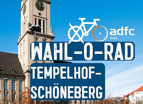 Wahl-O-Rad Tempelhof-Schöneberg
